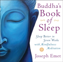 Image for Buddha's book of sleep  : sleep better in seven weeks with mindfulness meditation