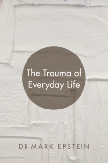 Image for The Trauma of Everyday Life