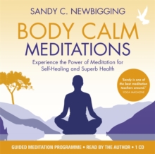 Image for Body calm meditations  : experience the power of meditation for self-healing and superb health