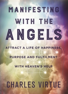 Manifesting with the Angels