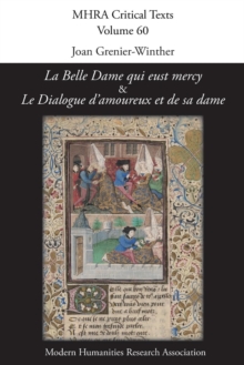 Image for 'La Belle Dame qui eust mercy' and 'Le Dialogue d'amoureux et de sa dame'
