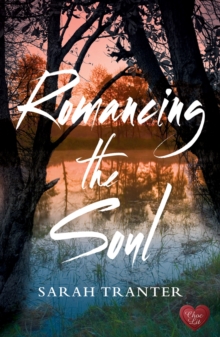 Romancing the Soul