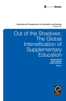 Image for Out of the shadows: the global intensification of supplementary education