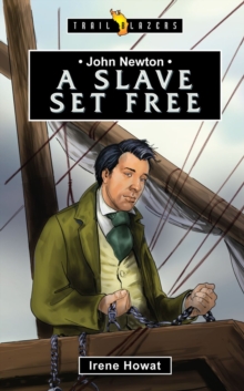 Image for John Newton : A Slave Set Free
