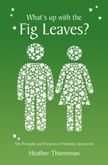 What's Up With the Fig Leaves?