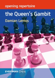 Opening Repertoire: The Queen’s Gambit