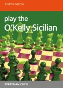 Play the O’Kelly Sicilian