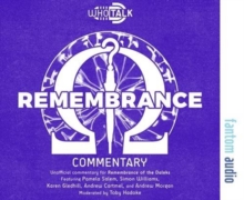 Remembrance: The Unofficial Commentary for the Remembrance of the Daleks