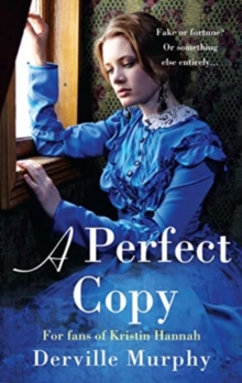 Image for A Perfect Copy : A Gripping Historical Mystery - Love lies and deceit in a stylish Jewish family saga.
