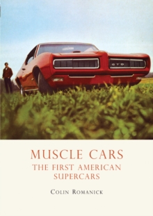 Image for Muscle Cars: The First American Supercars