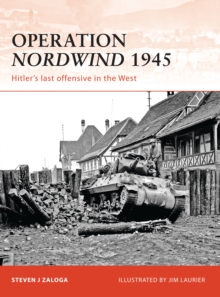 Image for Operation Nordwind 1945: HitlerAEs last offensive in the West