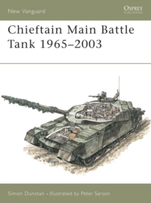 Image for Chieftain Main Battle Tank 1965-2003