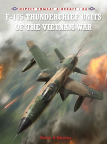 Image for F-105 Thunderchief Units of the Vietnam War