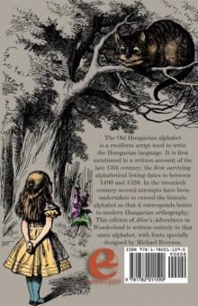 Image for Aliz kalandjai Csodaorszâagban  : a Hungarian translation of Alice's adventures in Wonderland printed in the Old Hungarian alphabet