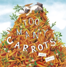 Image for Too many carrots