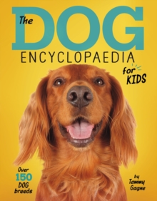 Image for The dog encyclopaedia for kids