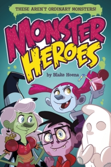 Image for Monster heroes