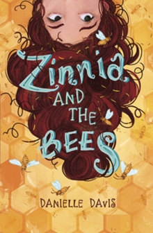 Image for Zinnia and the bees