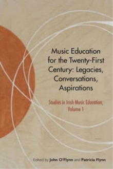 Image for Music Education for the Twenty-First Century