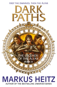 Dark Paths: The Legends of the Alfar Book III