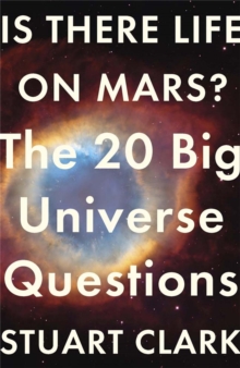 Image for Is there life on Mars?  : the 20 big universe questions