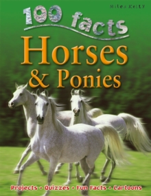 Image for 100 facts on horses & ponies