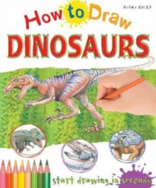 Image for How to Draw Dinosaurs : Start Drawing in Seconds