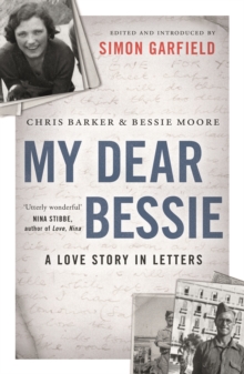 Image for My dear Bessie  : a love story in letters
