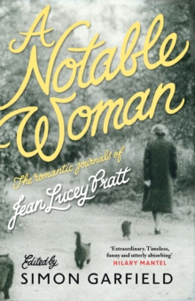 Image for A notable woman  : the romantic journals of Jean Lucey Pratt