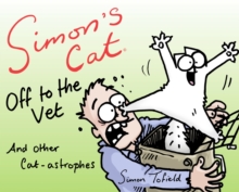 Image for Off to the vet ... and other cat-astrophes