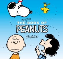Image for The bumper book of Peanuts  : Snoopy and friends