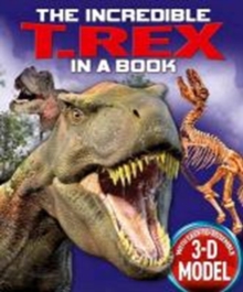 Image for The Incredible T. Rex in a Book