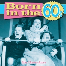 Image for Born in the 60s