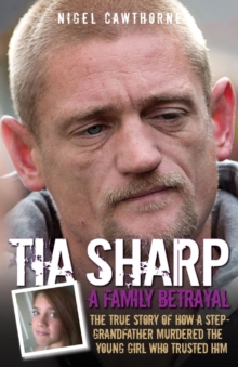 Image for Tia Sharp  : a family betrayed