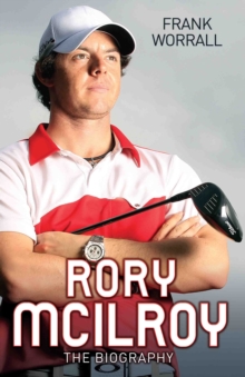 Image for Rory Mcilroy - the Biography