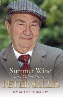 Image for Peter Sallis - Summer Wine & Other Stories