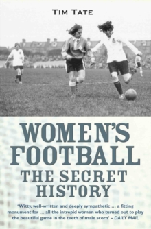 Image for Women's football  : the secret history