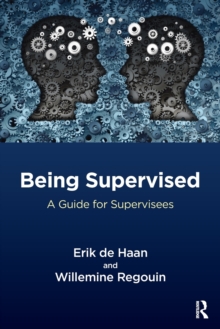 Being Supervised: A Guide for Supervisees