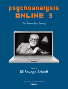 Image for Psychoanalysis Online 3 : The Teleanalytic Setting