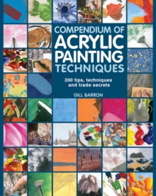 Image for Compendium of Acrylic Painting Techniques