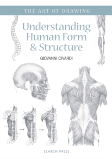 Image for Understanding human form & structure