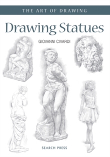 Image for Art of Drawing: Drawing Statues