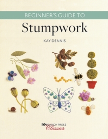 Beginner’s Guide to Stumpwork