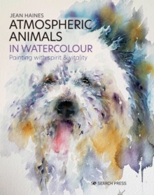Image for Atmospheric animals in watercolour  : painting with spirit & vitality