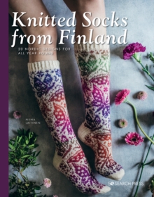 Image for Knitted socks from Finland  : 20 nordic designs for all year round