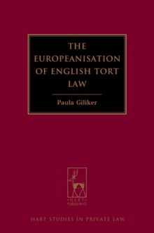 Image for The Europeanisation of English tort law