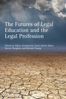 Image for The futures of legal education and the legal profession