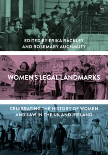 Image for Women's legal landmarks: celebrating 100 years of women and law in the UK and Ireland