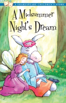 Image for A Midsummer Night's Dream: A Shakespeare Children's Story (US Edition)
