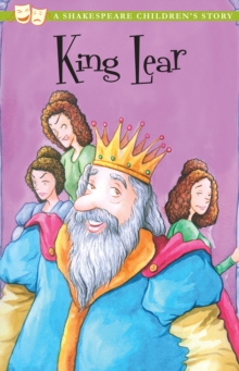 Image for King Lear: A Shakespeare Children's Story (US Edition)